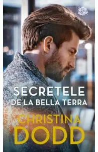 Secretele de la Bella Terra de Christina Dodd