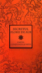 Secretul Florii de Aur - Cartea Constiintei si Vietii