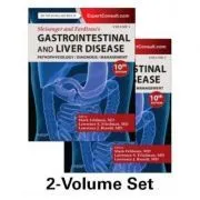 Sleisenger and Fordtran's Gastrointestinal and Liver Disease- 2 Volume Set: Pathophysiology, Diagnosis, Management de Mark Feldman