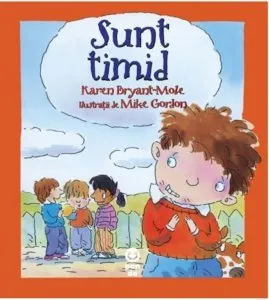 Sunt timid de Karen Bryant Mole