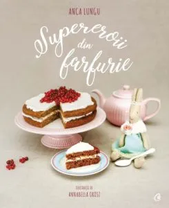 Supereroii din farfurie de Anca Lungu