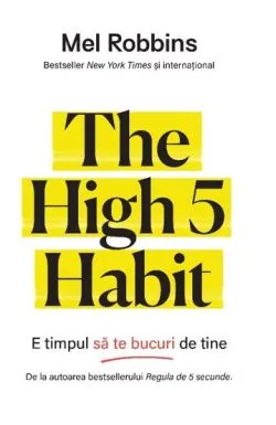 The High 5 Habit de MEL ROBBINS