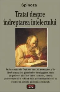 Tratat despre indreptarea intelectului de Spinoza