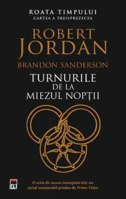 Turnurile de la miezul noptii de Robert Jordan