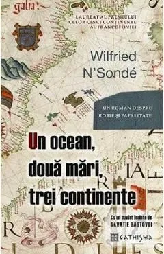 Un ocean, doua mari, trei continente de Wilfried N Sonde