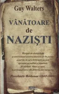 Vanatoare de nazisti de Guy Walters