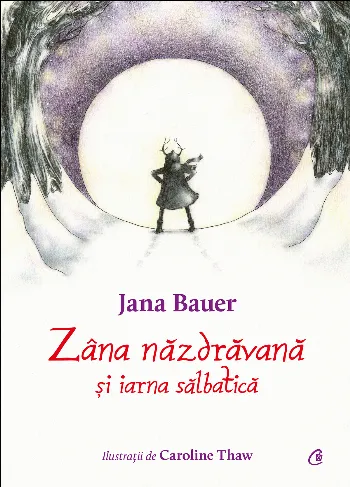 Zâna năzdrăvană și iarna sălbatică