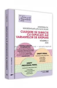 Admiterea in magistratura si in avocatura. Drept penal, drept procesual penal Vol.2 2020 de Mihai Adrian Hotca