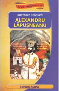 Alexandru Lapusneanu de Costache Negruzzi