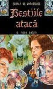 Bestiile ataca de E. Rose Sabin