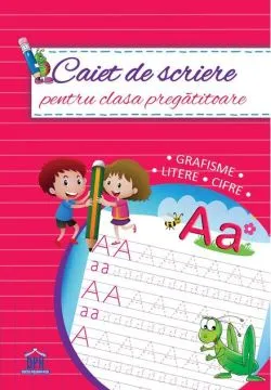 Caiet de scriere pentru clasa pregătitoare