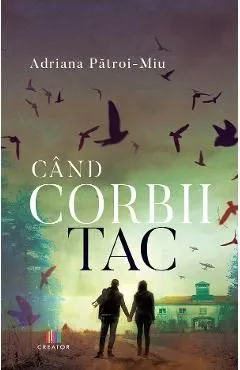 Cand corbii tac