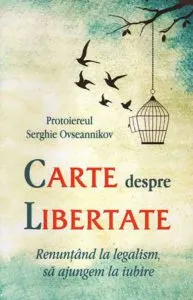 Carte despre libertate de Serghie Ovseannikov