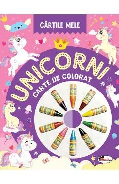 Cartile mele: Unicorni. Carte de colorat