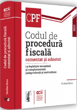 Codul de procedura fiscala comentat si adnotat