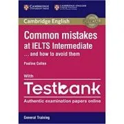 Common Mistakes at IELTS and How to Avoid Them de Pauline Cullen