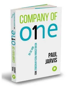 Company of One. De ce vor revoluționa piața afacerile mici