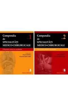 Compendiu de specialitati medico-chirurgicale - Vol.1 2 de Viorel Scripcariu