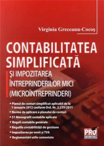 Contabilitatea simplificata si impozitarea intreprinderilor mici de Virginia Greceanu Cocos