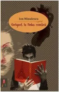 Corigent la limba romana de Ion Minulescu