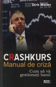 Crashkurs. Manual de criza