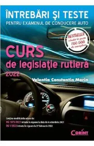 Curs de legislatie rutiera. Intrebari si teste de Valentin Constantin Marin