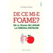 De ce mi-e foame? De la teama de lipsuri la nebunia dietelor