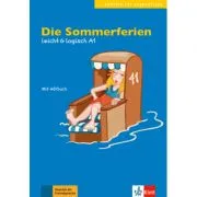 Die Sommerferien, leicht & logisch A1. Buch mit Audio-CD de Paul Rusch