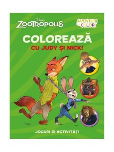 Disney. Coloreaza cu Judy si Nick, Zootropolis