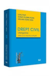 Drept civil. Obligatiile. Ed.2 de Ionut-Florin Popa