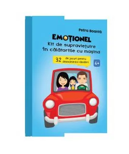 Emotionel. Kit de supravietuire in calatoria cu masina de Petra Boanta