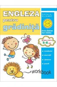 Engleza pentru gradinita. Grupa mare 5-6 ani