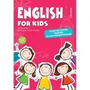 English for Kids. Caiet de lucru pentru clasa pregatitoare de Cristina Mircea