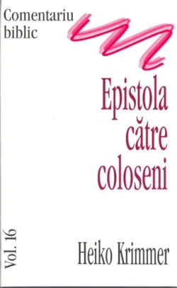 Epistola catre coloseni de Heiko Krimmer