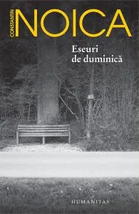 Eseuri de duminică de Constantin Noica