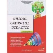 Ghidul cadrului didactic. Clasa pregatitoare de Valentina Stefan-Caradeanu