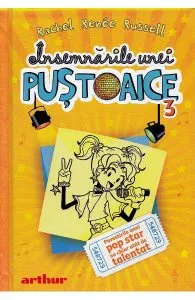 Insemnarile unei pustoaice Vol.3 de Rachel Renee Russell