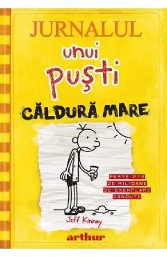 Jurnalul unui pusti Vol.4: Caldura mare de Jeff Kinney