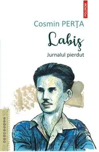 Labis. Jurnalul pierdut de Cosmin Perta