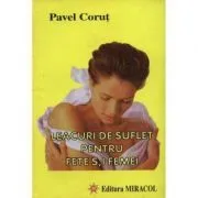 Leacuri de suflet pentru femei de Pavel Corut