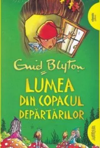 Lumea din copacul departarilor PB de Enyd Blyton