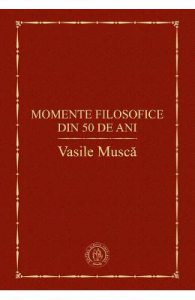 Momente filosofice din 50 de ani