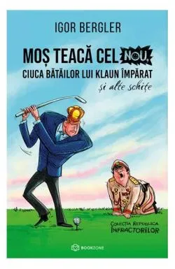 Moș Teacă cel Nou de Igor Bergler