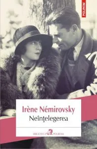 Neintelegerea de Irene Nemirovsky