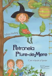 Petronela Piure de Mere Care vrajeste si lipeste de Sabine Stading