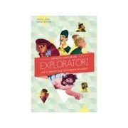 Portretele unor curajosi exploratori care au indraznit sa se aventureze in necunoscut de Brigitte Coppin