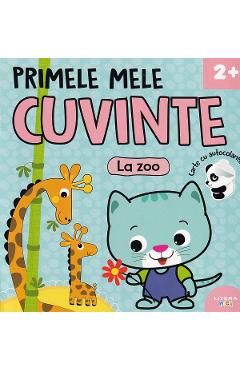 Primele mele cuvinte: La zoo
