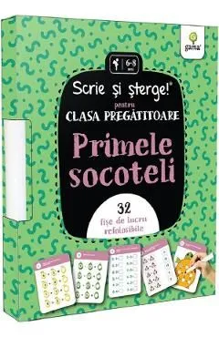 Primele socoteli. Scrie si sterge! - Clasa pregatitoare de Autor Anonim