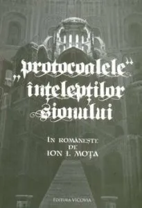 Protocoalele inteleptilor Sionului de Ion I. Mota