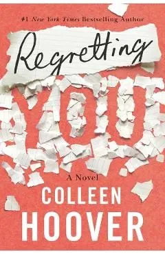 Regretting You de Colleen Hoover